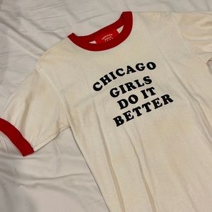 Chicago Girls Do It Better T-Shirt